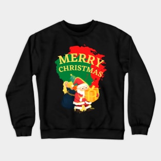 SANTA IS HERE, WELCOME NEW YEAR!! Crewneck Sweatshirt